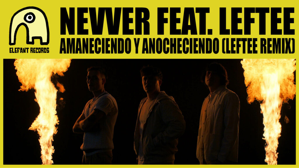 Imagen destacada de video: Amaneciendo Y Anocheciendo [Leftee Remix] [Video-Clip]